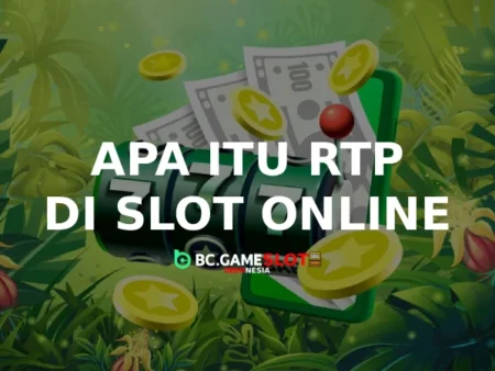 Apa itu RTP di Slot Online?