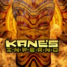 Kane’s Inferno